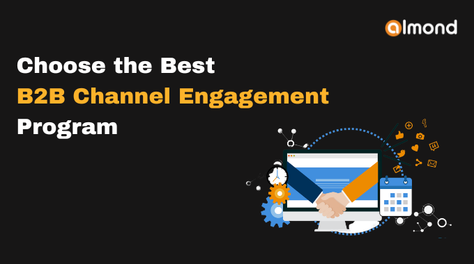 B2B Channel Engagement Program